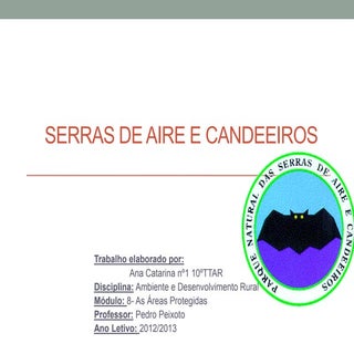 Parque Natural das Serras de Aire e...