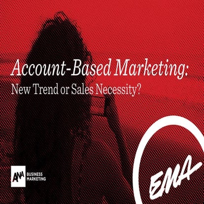 Account-Based Marketing: New Trend or Sales Necessity?