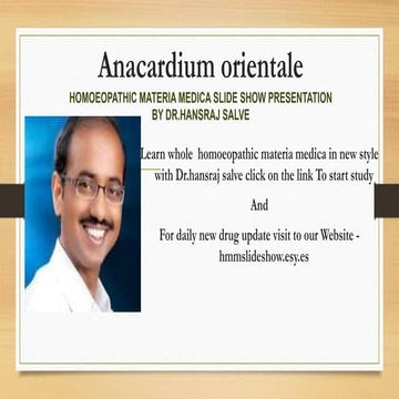 Anacardium orientale HOMOEOPATHIC MATERIA MEDICA SLIDE SHOW PRESENTATION BY...