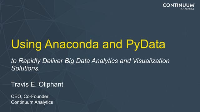 Anaconda and PyData Solutions