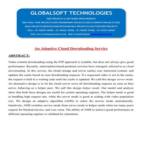 DOTNET 2013 IEEE CLOUDCOMPUTING PROJECT An adaptive cloud downloading service