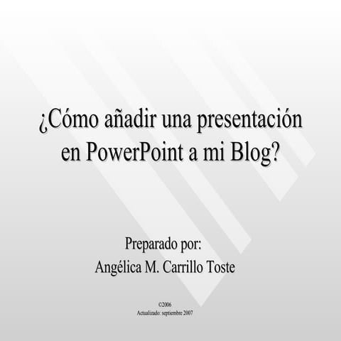 Anadir Presentacion Al Blog
