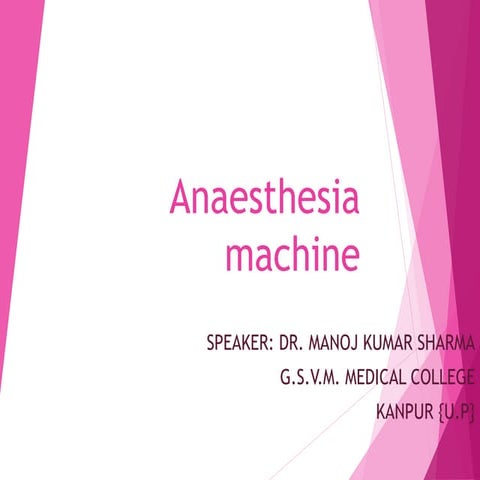 Anaesthesia machine manoj