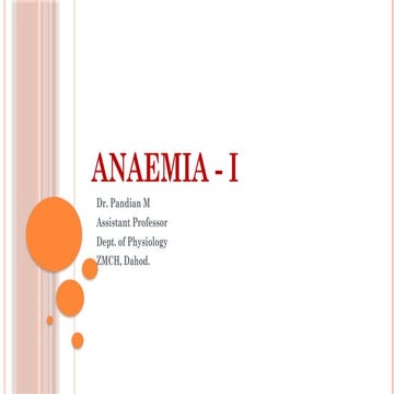 ANAEMIA By Dr. Pandian.pptx. MBBS, BPT, BDS, Allied health Science, BAMS, BHM...