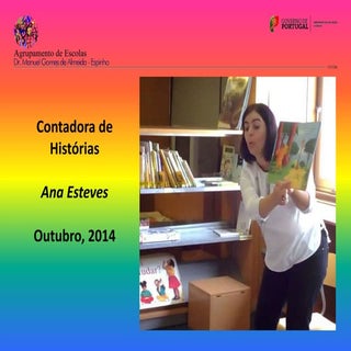 Contadora de Histórias Ana Esteves