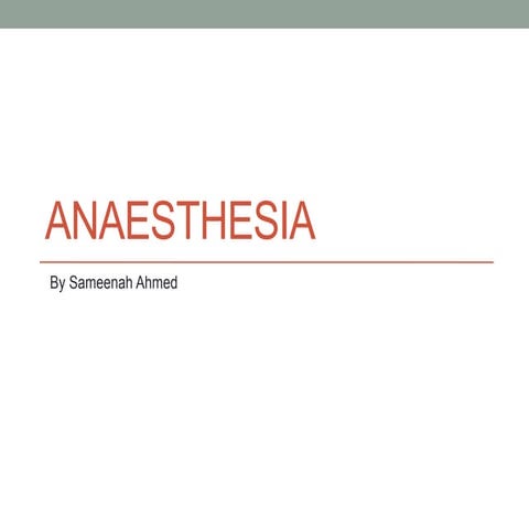 Anaesthesia biomed presentation 