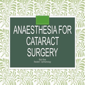 Anaesthesia for cataract surgery