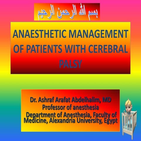 Anaesthesia for cebral palsy