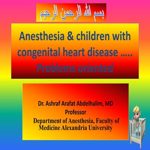 Anaesthesia for children with chd (2)