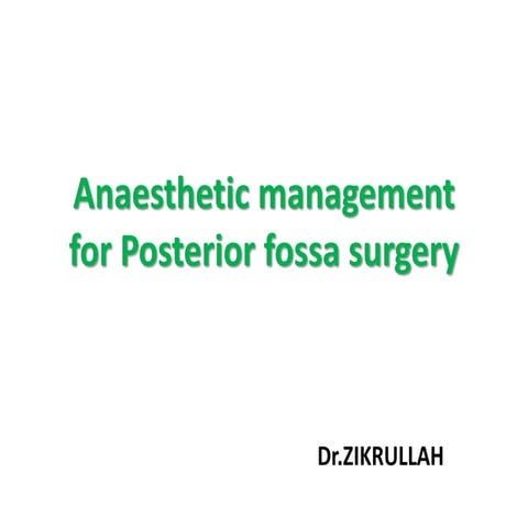 Anaesthesia for posterior fossa surgery/NEUROANAESTHESIA