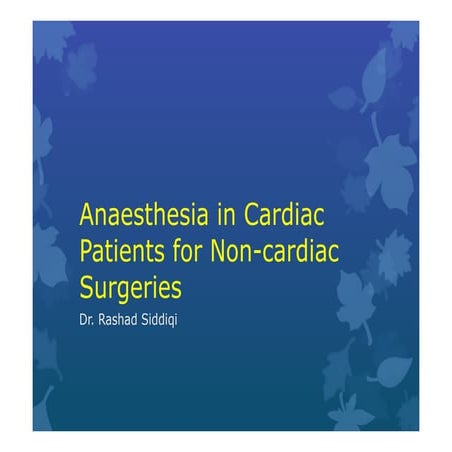 Anaesthesia in Cardiac Patients for Non-cardiac Surgery