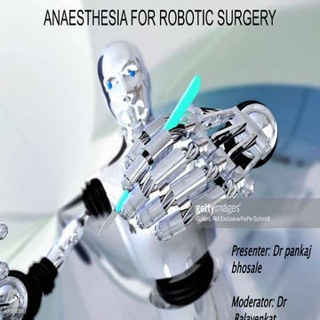 Anaesthesia in robotic surgery
