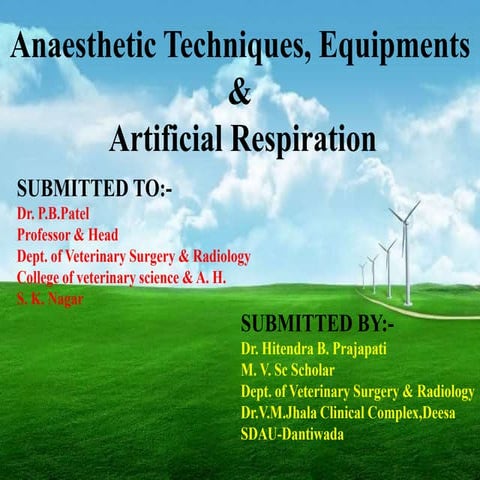 Anaesthetic techniques