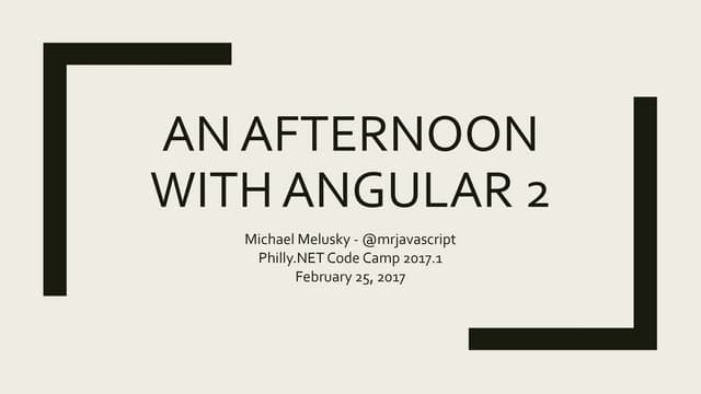 An afternoon with angular 2