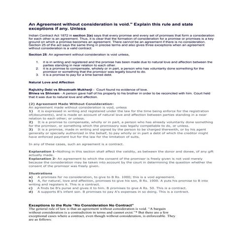 An agreement without consideration is void