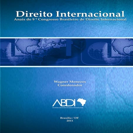 Anais 9o congresso direito internacional - CBDI | PDF