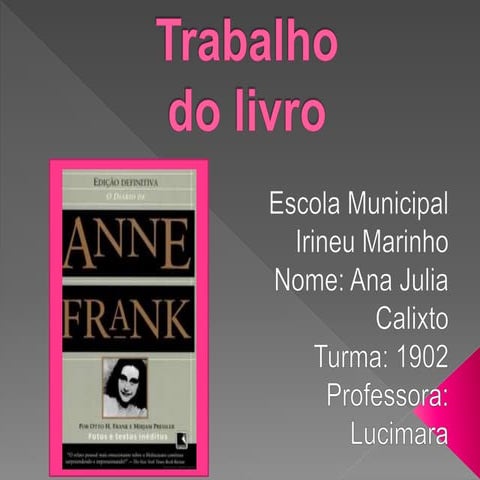 Análise estrutural da narrativa em "O diário de Anne Frank"