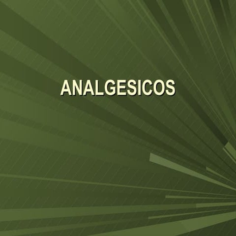 Analgesicos | PPT