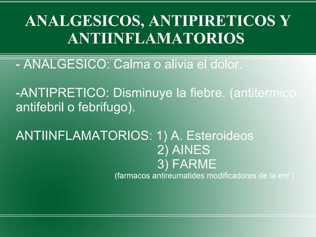 Analgesicos, antipireticos y antiinflamatorios | ODP