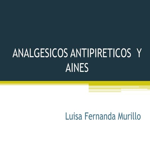Analgésicos - AINES