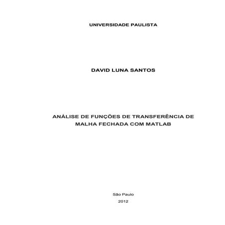Analise de funções de transferencia de malha fechada com Matlab