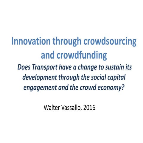 Energy and Transport in the Crowd Economy