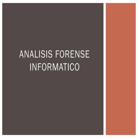 Analisis forense-informatico