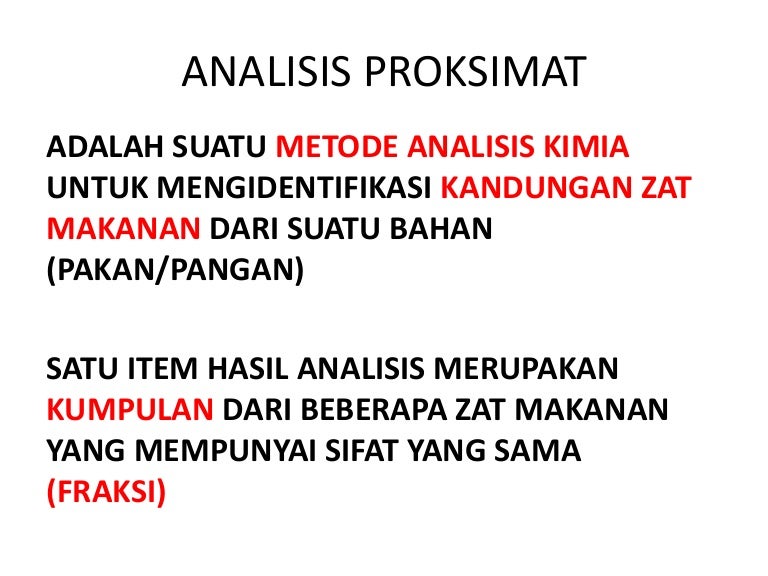 Analisis Proksimat Bahan Pakan