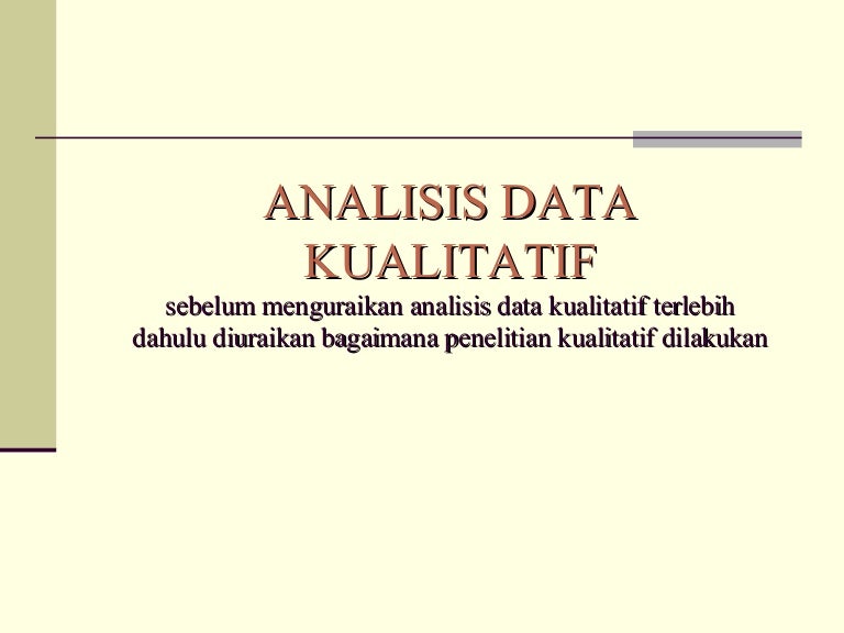 Analisis Data Kualitatif