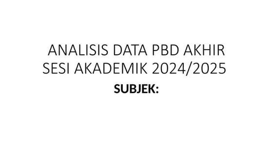 ANALISIS DATA PBD AKHIR tahun 3 2024.pptx