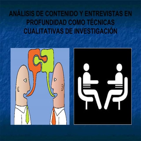Analisis de contenido y entrevistas  en profundidad como técnicas cualitativa...