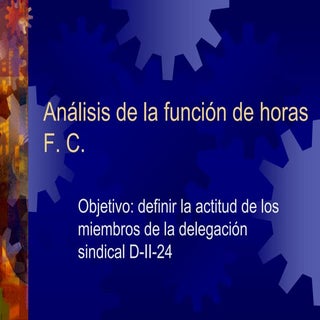 Análisis de la función de horas f.c.