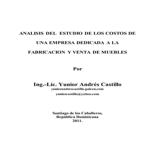 Análisis del estudio de los costos de una empresa dedicada a la ...
