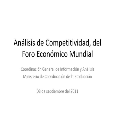 Analisis del Índice de Competitividad del WEF | PPTX