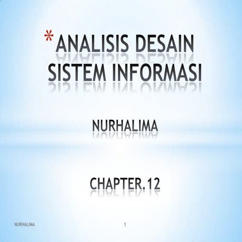 Analisis desain sistem informasi ppt.12