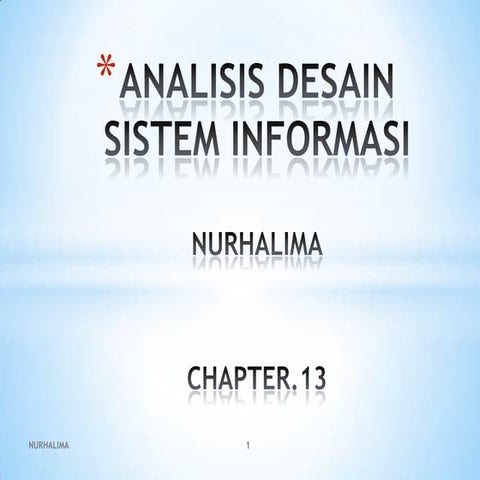 Analisis desain sistem informasi ppt.13