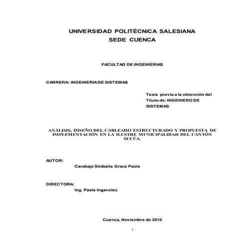 Analisis, diseño del cableado estructurado y propuesta de implementacion en la ilustre municipalidad del contado sucua