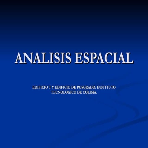 Analisis espacial