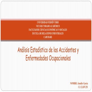 Analisis estadístico de los accidentes y enfermedades ocupacionales