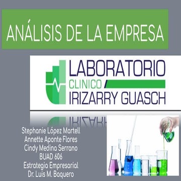 Analisis Estratégico Laboratorio Clinico Irizarry Guash  Mayo 2021