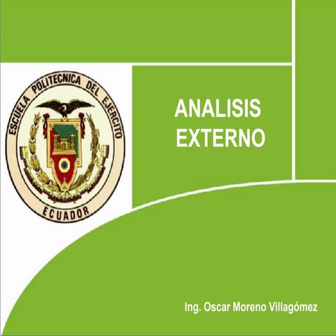 Analisis externo - macro ambiente 