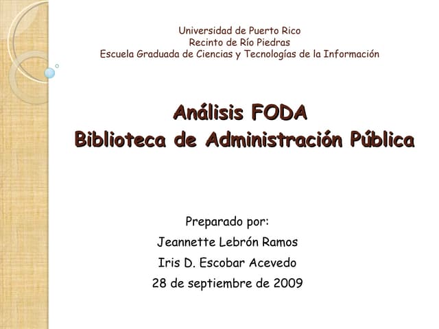 Análisis FODA Biblioteca de Administración Pública, UPRRP