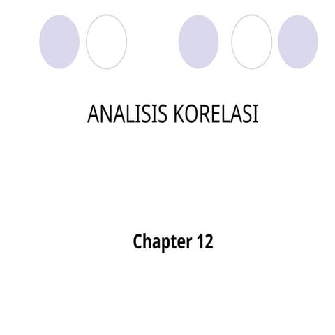 analisissssssssssssssssssssssssss korelasi bab 12.ppt