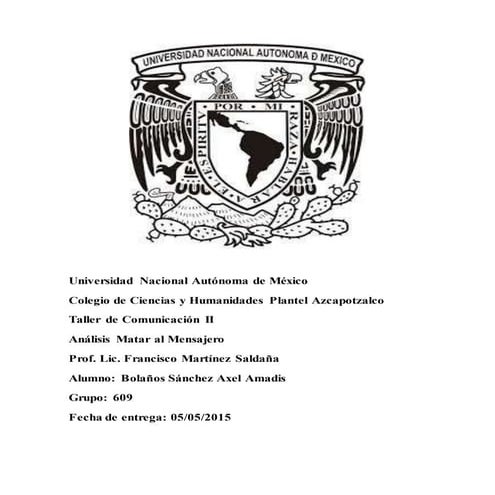 Analisis pelicula matar al mensajero