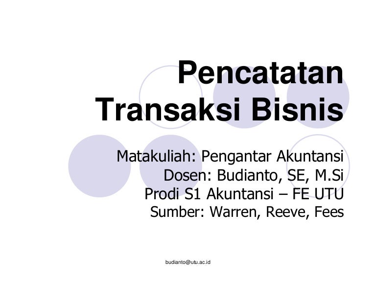 Pencatatan Transaksi Bisnis