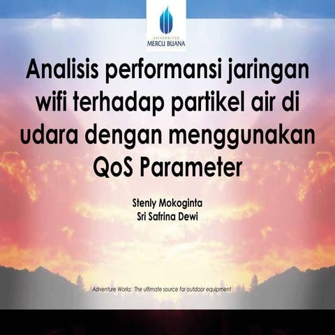 Analisis performansi jaringan wifi terhadap partikel air di udara Menggunakan QoS Parameter