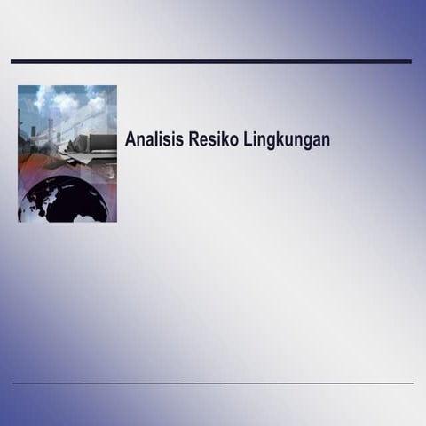 Analisis Resiko Lingkungan.pptx