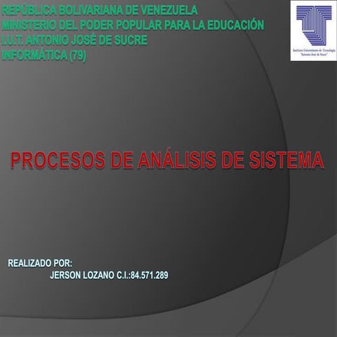PROCESOS DE ANÁLISIS DE SISTEMA