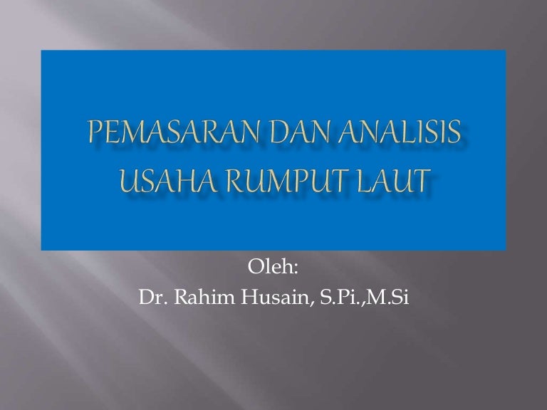 Analisis Usaha Rumput Laut