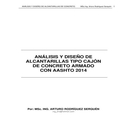 Análisis y diseño de Alcantarillas tipo Cajón de Concreto Armado con AASHT...